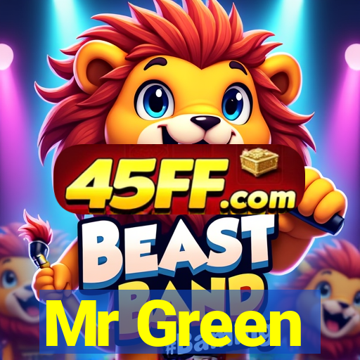 Mr Green